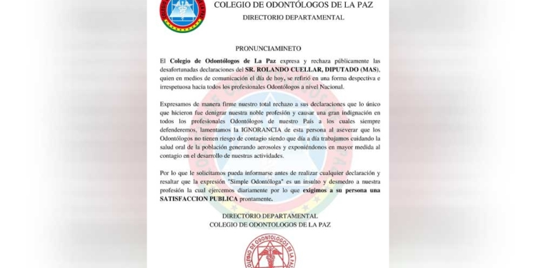Odontólogos se sienten indignados y califican de "ignorante" al diputado del MAS Rolando Cuellar