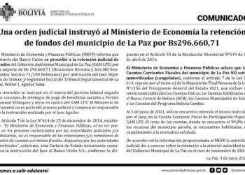 Gobierno: Alcaldía de La Paz tiene retenido sólo el 0,02% de su presupuesto anual de Bs. 134 millones